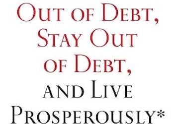 How to Get Out of Debt, Stay Out of Debt, And Live Prosperously [Review]